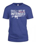 Shall Not Be Infringed Front 2AW Logo Back T-Shirt